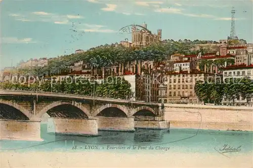 AK / Ansichtskarte Lyon_France Colline de la Fourviere et Pont du Change Lyon France