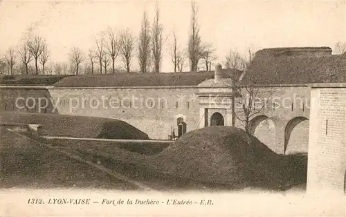 AK / Ansichtskarte Vaise Entree du Fort de la Duchere Vaise
