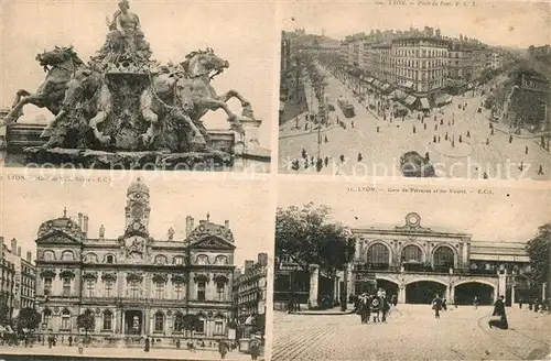 AK / Ansichtskarte Lyon_France Fontaine monumentale Hotel de Ville Place du Pont Gare de Perrache et les Voûtes Lyon France