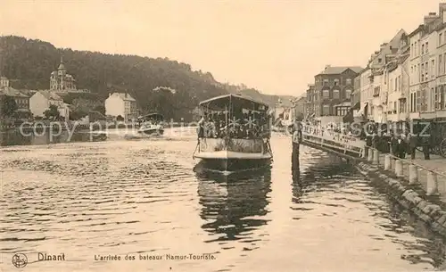 AK / Ansichtskarte Dinant_Wallonie Arrivee des bateaux Namur Tourist Dinant Wallonie