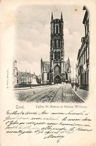 AK / Ansichtskarte Gand_Belgien Eglise St Bavon et Statue Willems Gand Belgien