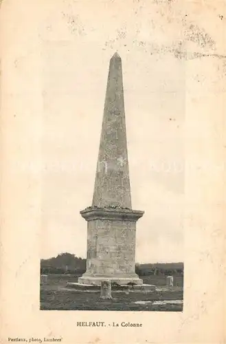 AK / Ansichtskarte Helfaut La Colonne Helfaut