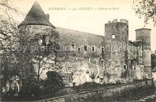 AK / Ansichtskarte Lezoux Chateau de Ravel Lezoux