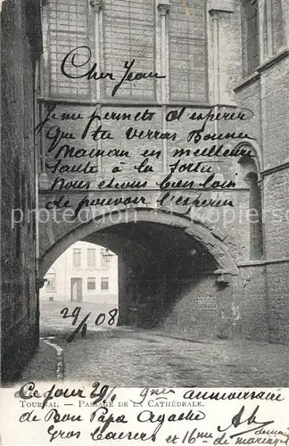 AK / Ansichtskarte Tournai Passage de la Cathedrale Tournai