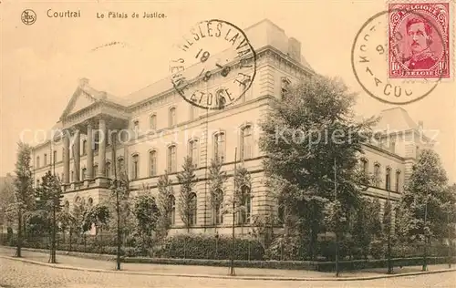 AK / Ansichtskarte Courtrai_Flandre Le Palais de Justice Courtrai_Flandre