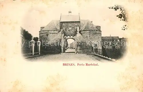 AK / Ansichtskarte Bruges_Brugge_Flandre Porte Marechal 