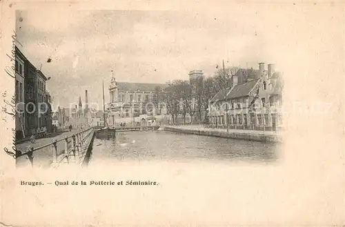 AK / Ansichtskarte Bruges_Brugge_Flandre Quai de la Potterie et Seminaire 