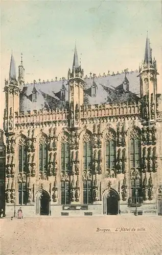 AK / Ansichtskarte Bruges_Brugge_Flandre Hotel de Ville 