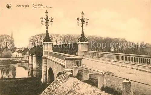 AK / Ansichtskarte Maeseyck Pont sur la Meuse Maeseyck