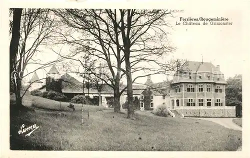 AK / Ansichtskarte Ferrieres_Hainaut Le Chateau de Grimonster Ferrieres Hainaut