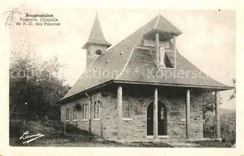 AK / Ansichtskarte Rougeminiere_Ferrieres Nouvelle Chapelle de ND des Pauvres 