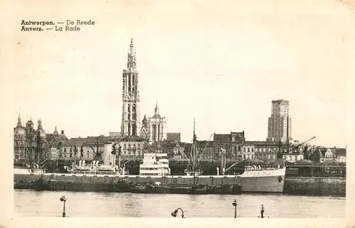AK / Ansichtskarte Antwerpen_Anvers De Reede Antwerpen Anvers