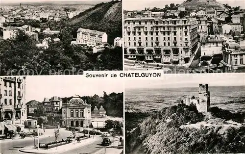 AK / Ansichtskarte Chatelguyon Vue generale Grand Hotel Place Brosson Chateau de Tournoel Chatelguyon