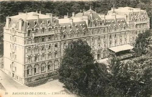AK / Ansichtskarte Bagnoles de l_Orne Hotel des Thermes Bagnoles de l_Orne