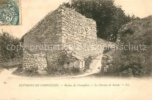 AK / Ansichtskarte Compiegne_Oise Ruines de Champlieu Chemin de Ronde Compiegne Oise