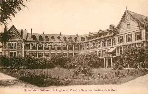 AK / Ansichtskarte Angicourt Sanatorium Villemin Jardins de la Cure Angicourt