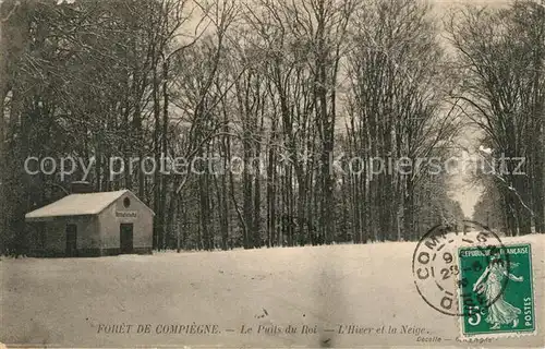 AK / Ansichtskarte Compiegne_Oise Foret Puits du Roi Hiver et la Neige Compiegne Oise