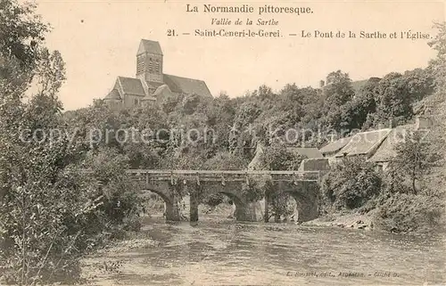 AK / Ansichtskarte Saint Ceneri le Gerei Pont de la Sarthe Eglise Saint Ceneri le Gerei