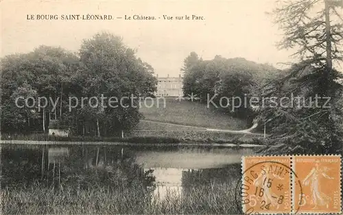AK / Ansichtskarte Le_Bourg Saint Leonard Chateau vue sur le parc Le_Bourg Saint Leonard