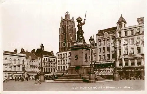 AK / Ansichtskarte Dunkerque Place Jean Bart Monument Dunkerque