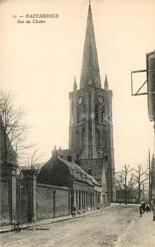 AK / Ansichtskarte Hazebrouck Rue du Clocher Hazebrouck