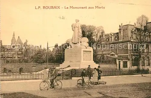 AK / Ansichtskarte Roubaix Monument aux Morts Kriegerdenkmal Roubaix