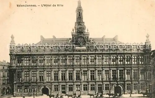 AK / Ansichtskarte Valenciennes Hotel de Ville Rathaus Valenciennes