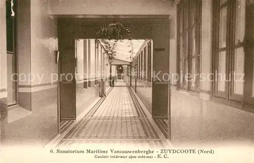 AK / Ansichtskarte Zuydcoote Sanatorium Maritime Vancauwenberghe Couloir interieur Zuydcoote