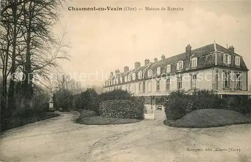 AK / Ansichtskarte Chaumont en Vexin Maison de Retraite Chaumont en Vexin