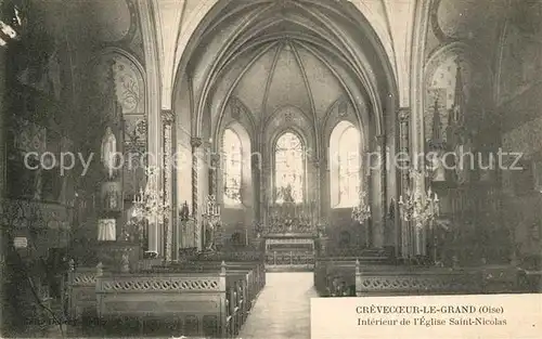AK / Ansichtskarte Crevecoeur le Grand Interieur de l Eglise Saint Nicolas Crevecoeur le Grand