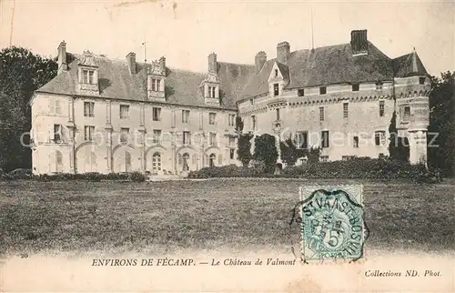 Fecamp Chateau de Valmont Fecamp