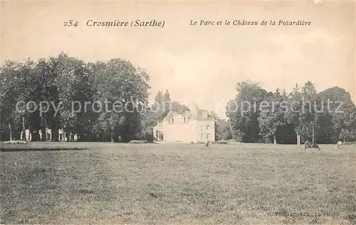 Crosmieres Parc et Chateau de la Potardi?re Crosmieres