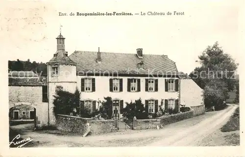Rougeminiere_Ferrieres Le Chateau de Ferot 