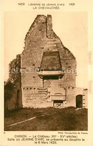 Chinon_Indre_et_Loire Chateau Chevauch?e Salle ou Jeanne d`Arc se presenta au dauphin le 6 Mars 1429 Chinon_Indre_et_Loire