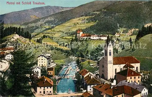 AK / Ansichtskarte Matrei_Brenner mit Schloss Trautson Matrei Brenner