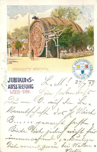 AK / Ansichtskarte Wien Jubilaeumsausstellung Dombacher Riesenfass Wien