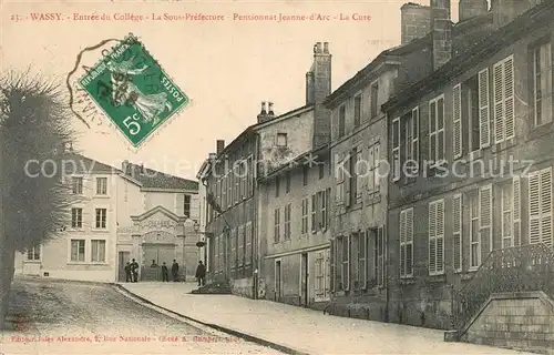 Wassy Entree du College Sous Prefecture Pensionnat Jeanne d Arc Wassy