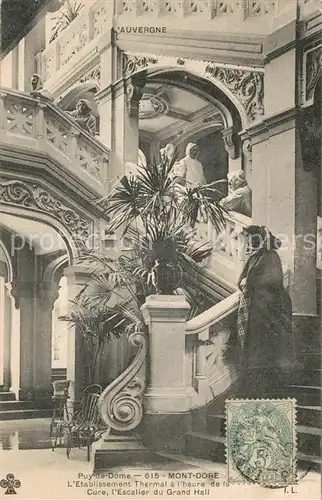 Mont Dore_Puy_de_Dome Etablissement Thermal a l heure de la Cure Escalier du Grand Hall Mont Dore_Puy_de_Dome