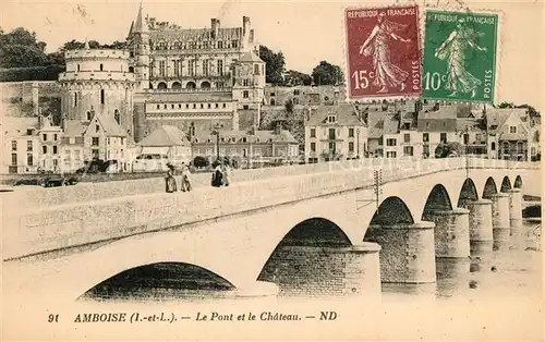 Amboise Le Pont et le Chateau Amboise
