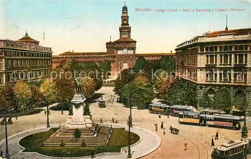 Milano Largo Cairoli Monumento a Garibaldi Castello Sforzesco Milano