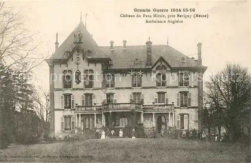 Revigny sur Ornain Chateau du Faux Miroir Ambulance Anglaise Revigny sur Ornain