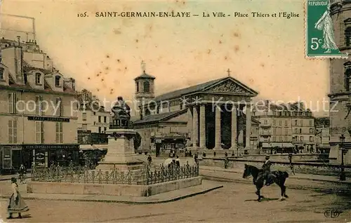 Saint Germain en Laye La Ville Place Thiers Monument Eglise Saint Germain en Laye
