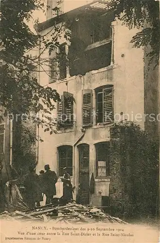 Nancy_Lothringen Bombardement des Sept 1914 Vue dune cour entre la Rue Saint Dizier et la Rue Saint Nicolas Nancy Lothringen