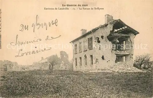 Luneville La Guerre 1914 La Ferme de St Epvre Luneville