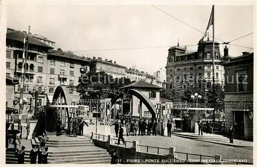 Fiume_Rijeka Ponte sulleneo confine italo jugoslavo Fiume Rijeka