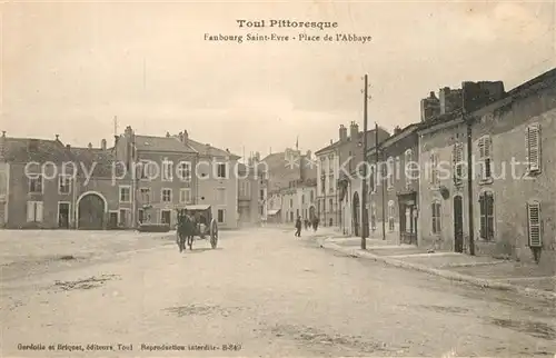 Toul_Meurthe et Moselle_Lothringen Faubourg Saint Evre Place de l Abbaye Toul_Meurthe et Moselle