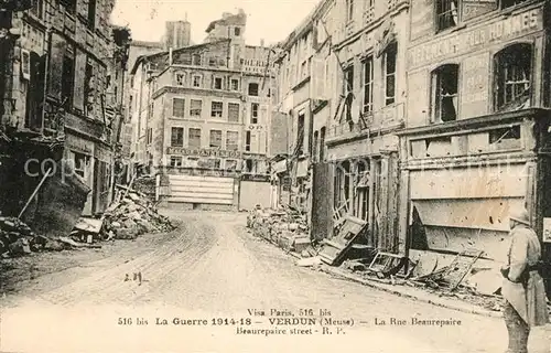 Verdun_Meuse La Guerre 1914 18 La Rue Beaurepaire  Verdun Meuse