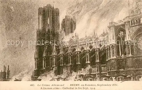 Reims_Champagne_Ardenne Le Crime de Reims Cathedral en flammes Grande Guerre 1. Weltkrieg Reims_Champagne_Ardenne