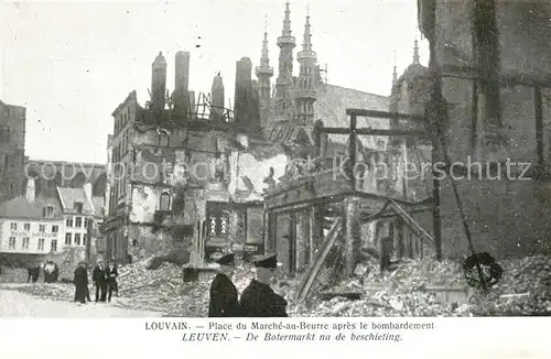 Louvain_Flandre Place du Marche au Beurre apres le bombardement Louvain_Flandre