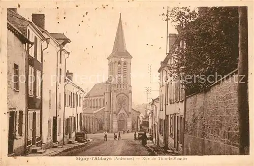 Signy l_Abbaye Rue de Thin le Moutier Signy l Abbaye